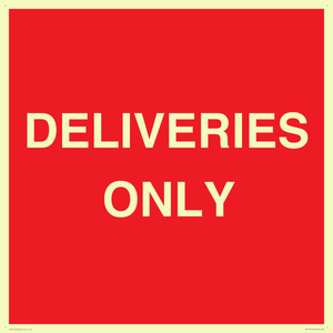 DELIVERIES ONLY